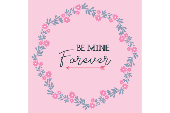 Greeting Card Template Be Mine of Elegan: A Touch of Sophistication